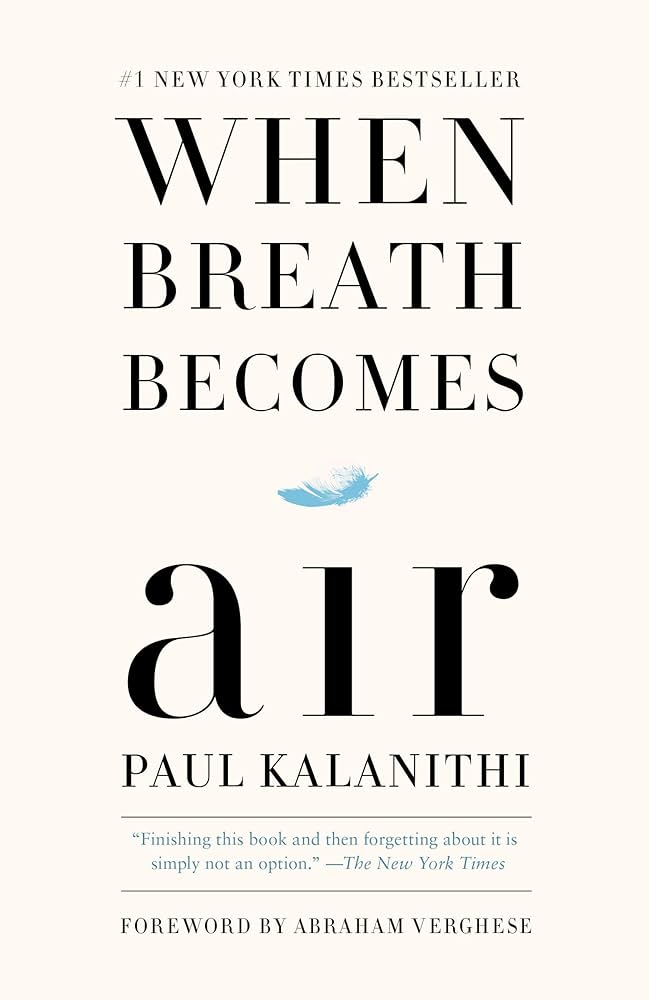 WHEN BREATH BECOMES AIR