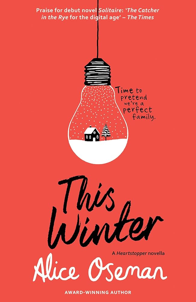 This Winter (A Heartstopper Novella)