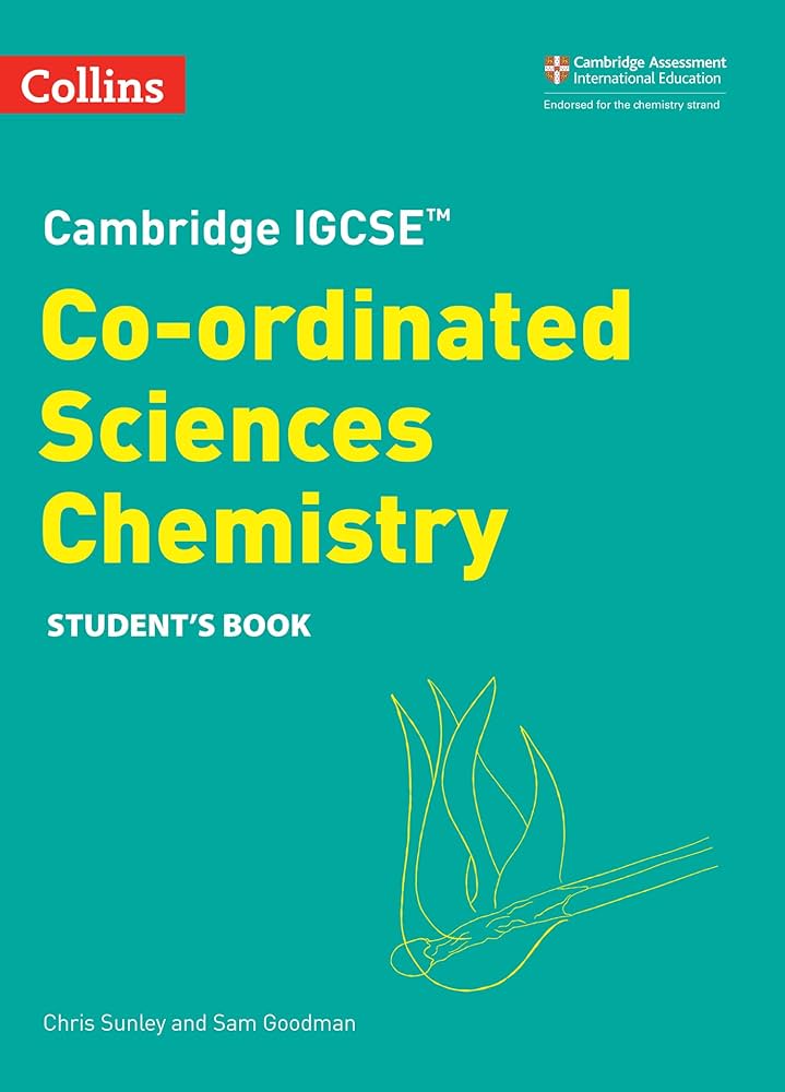 Cambridge Igcse Co-Ordinated Sciences Chemistry