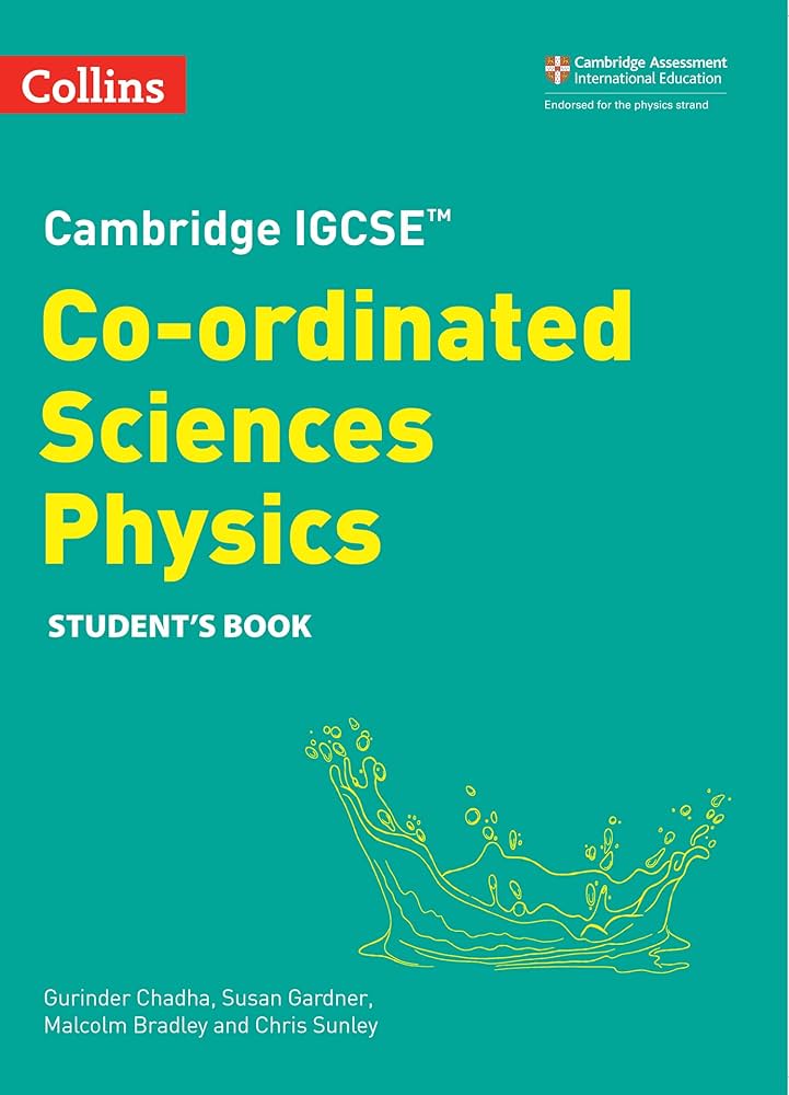 Cambridge Igcse Co-Ordinated Sciences Physics