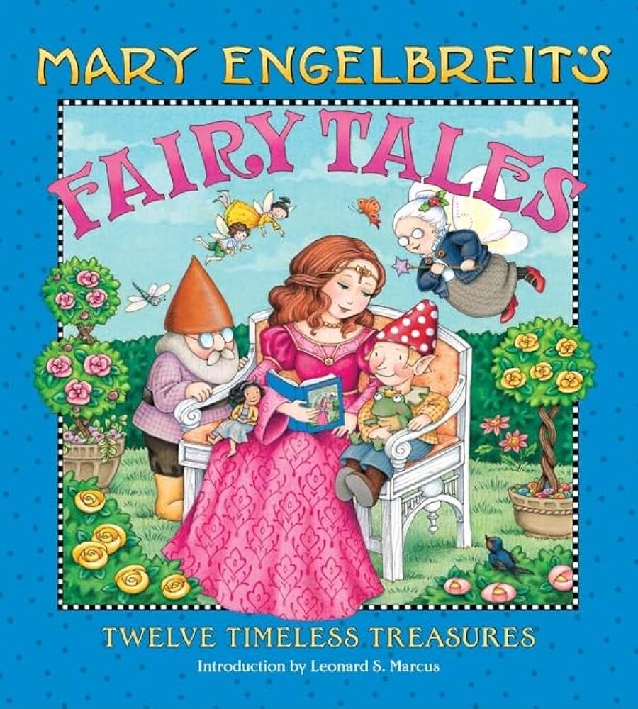 Mary Engelbreit'S Fairy Tales: Twelve Timeless Treasures