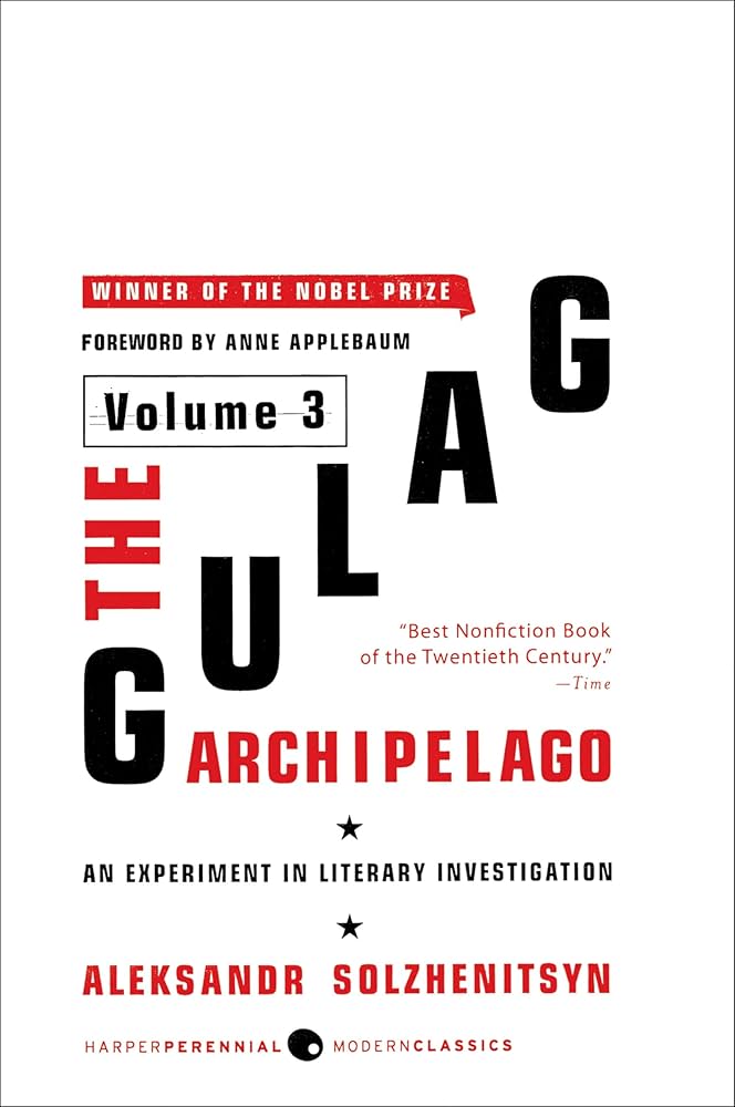 Gulag Archipelago (Volume 3)
