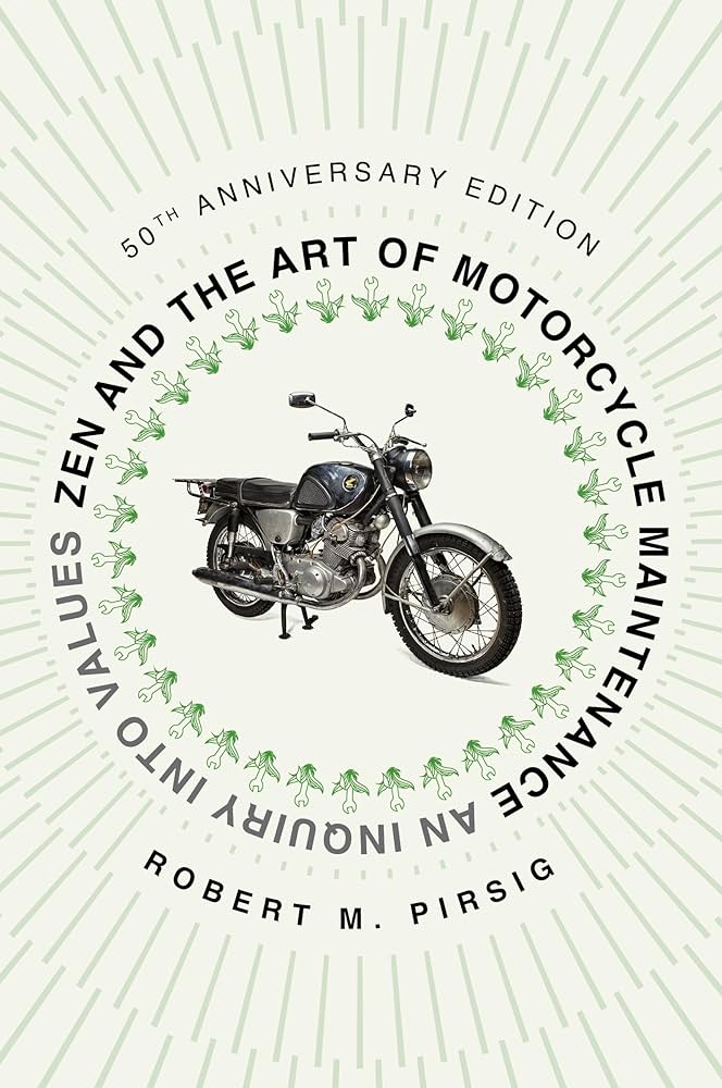 Zen And The Art Of Motorcycle (50Th Anniversary)