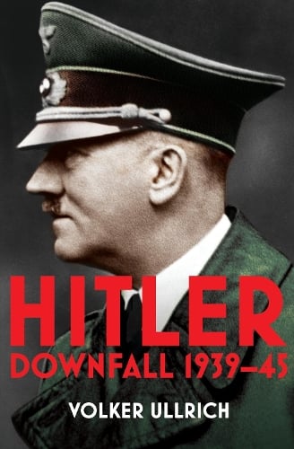 Hitler Volume Ii Downfall 1939-45