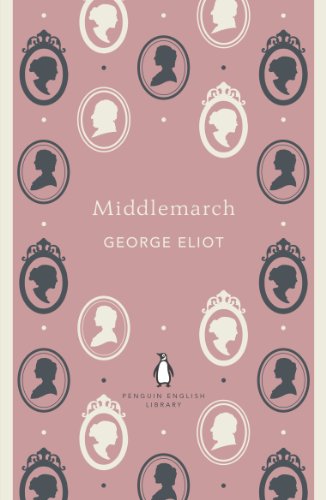 Middlemarch (Penguin English Library)