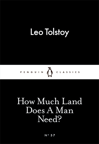 How Much Land Does A Man Need (Penguin Black)