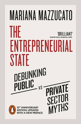 Entrepreneurial State(Penguin Uk)
