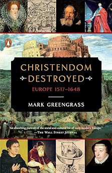Penguin History Of Europe : Christendom Destroyed