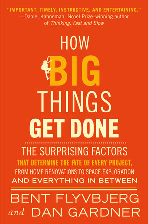 How Big Things Get Done (Hc)