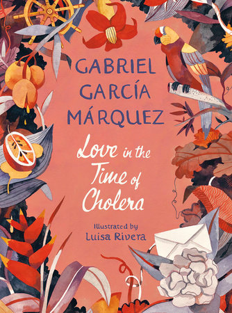 Love In The Time Of Cholera (Illustrated)