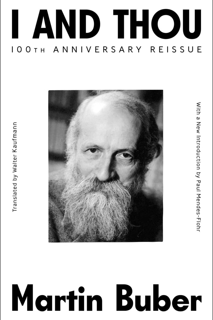 I And Thou (100Th Anniversary)