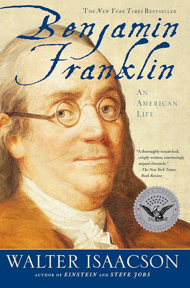 Benjamin Franklin: An Ameircan Life