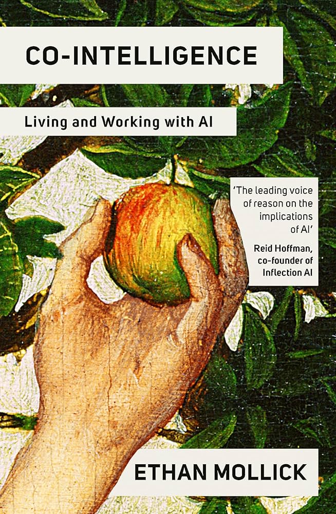 Co Intelligence : Living And Workin With Ai