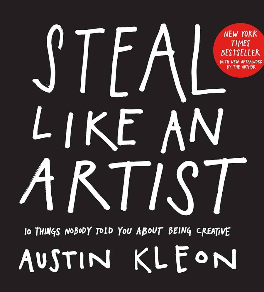 Steal Like An Artist