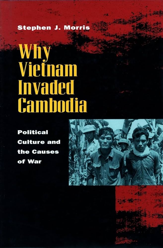 Why Vietnam Invaded Cambodia : Political