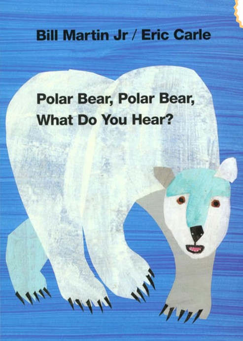 Polar Bear Polar Bear What Do You Hear