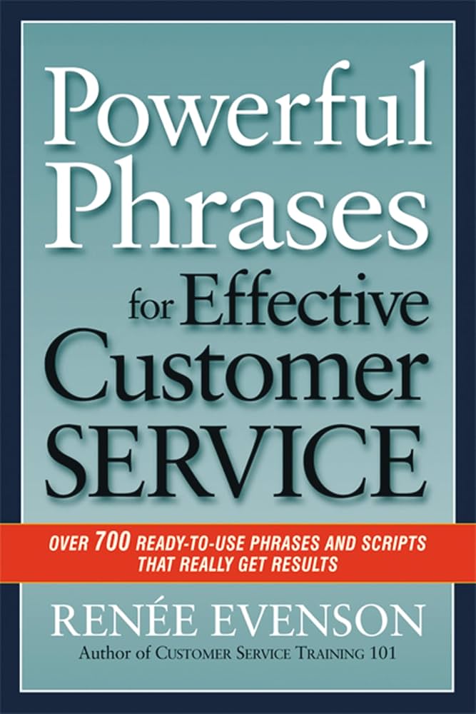 Powerful Phrases For Effective Customer Service