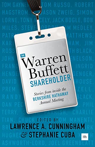 Warren Buffett Shareholder: Stories From Inside The Berkshire Hathaway Annual Meeting