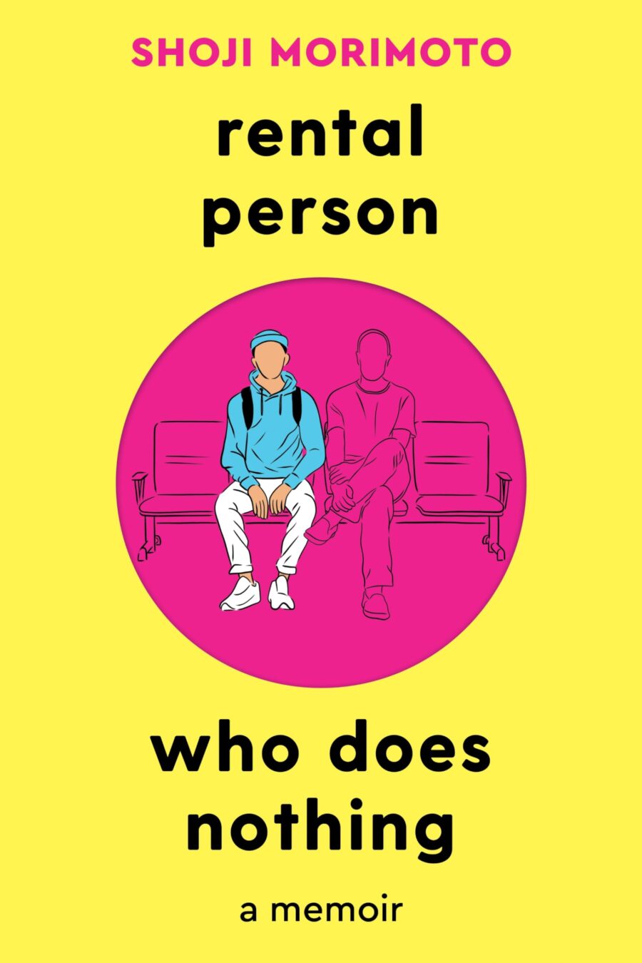 Rental Person Who Does Nothing A Memoir