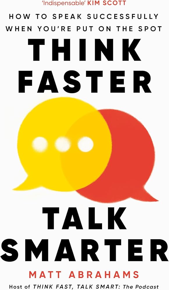 Think Faster Talk Smarter