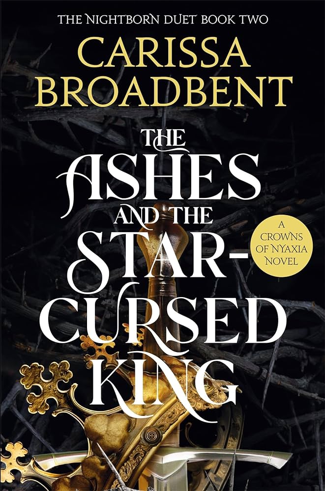 Ashes & The Star Cursed King