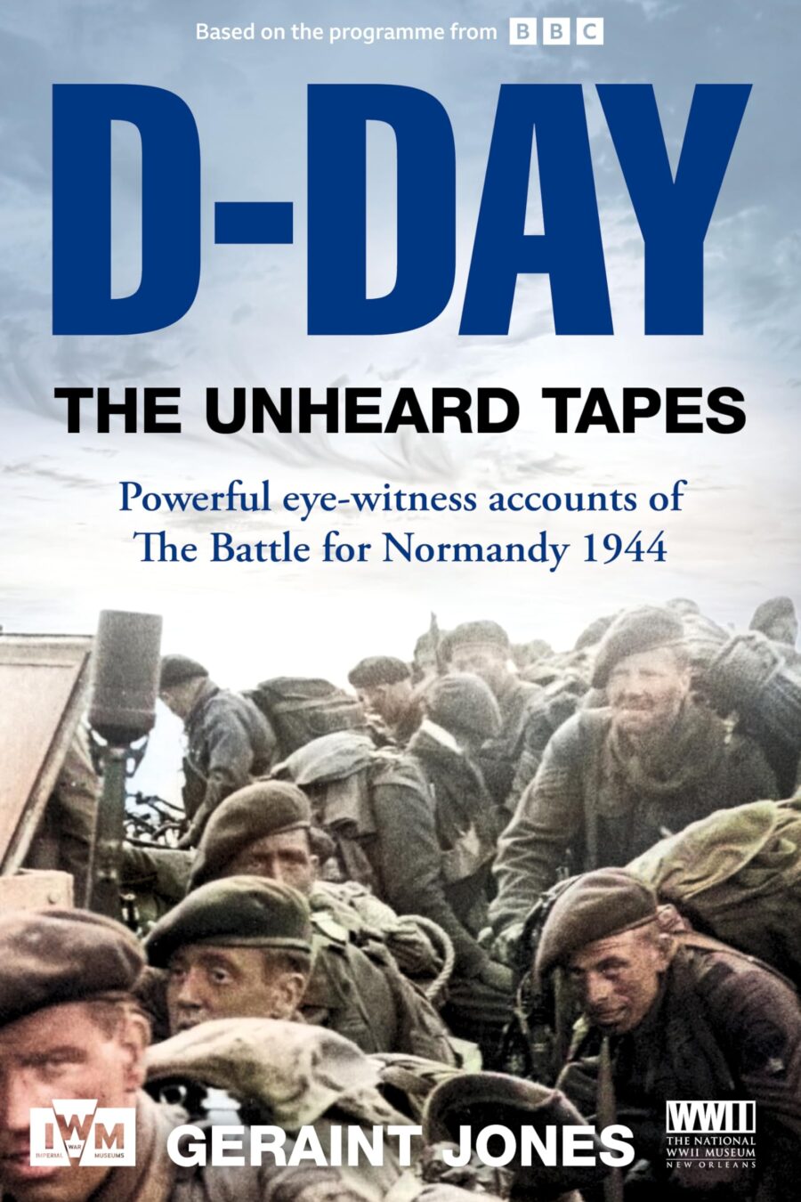 D Day: The Unheard Tapes