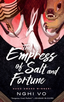 Empress Of Salt And Fortune