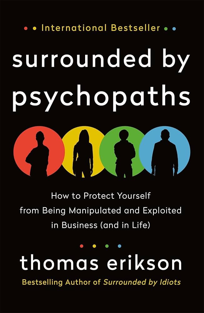 Surrounded By Psychopaths (Us Pb)