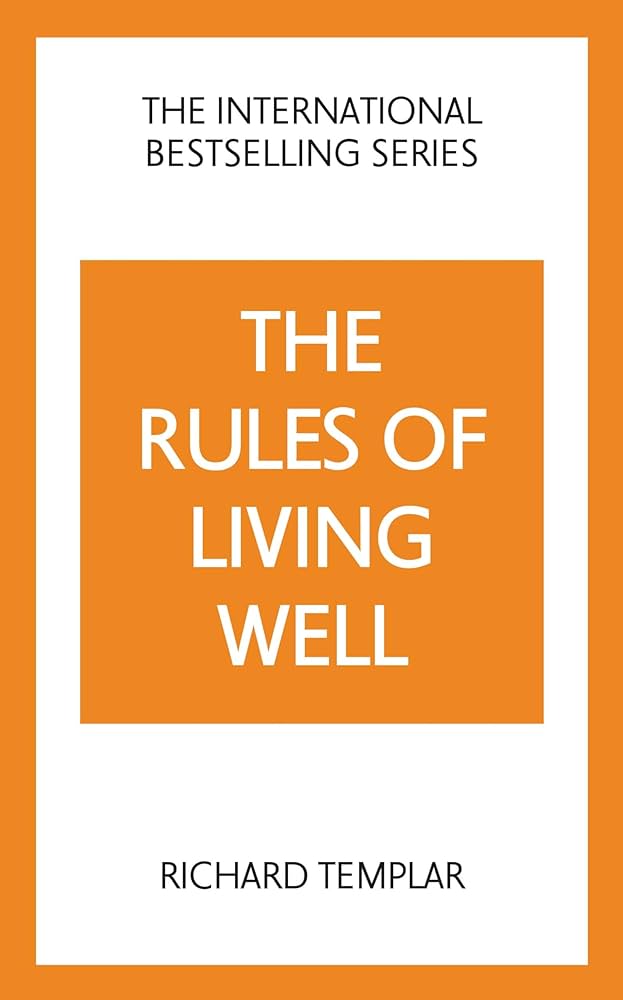 Rules Of Living Well