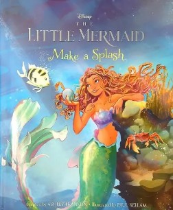 Make A Splash (Disney The Little Mermaid)
