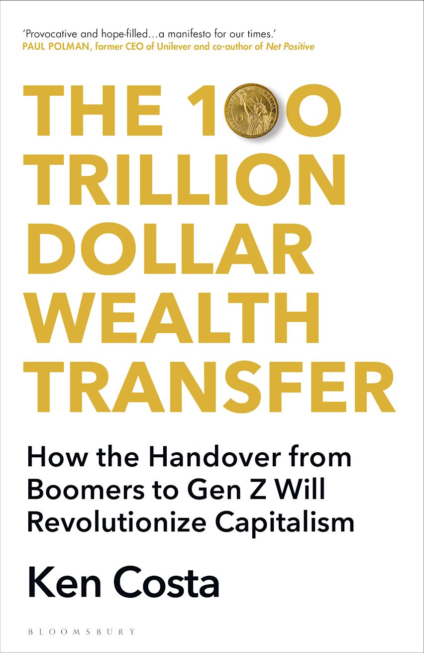 100 Trillion Dollar Wealth Transfer: How The Handover From Boomers To Gen Z Will Revolutionize Capitalism
