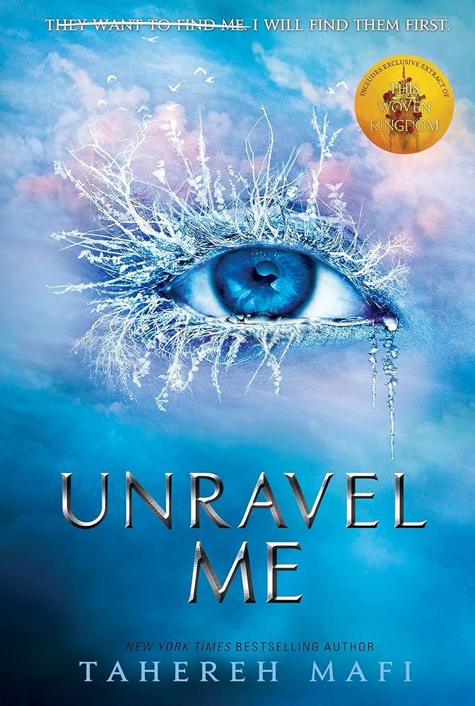 Shatter Me 2: Unravel Me