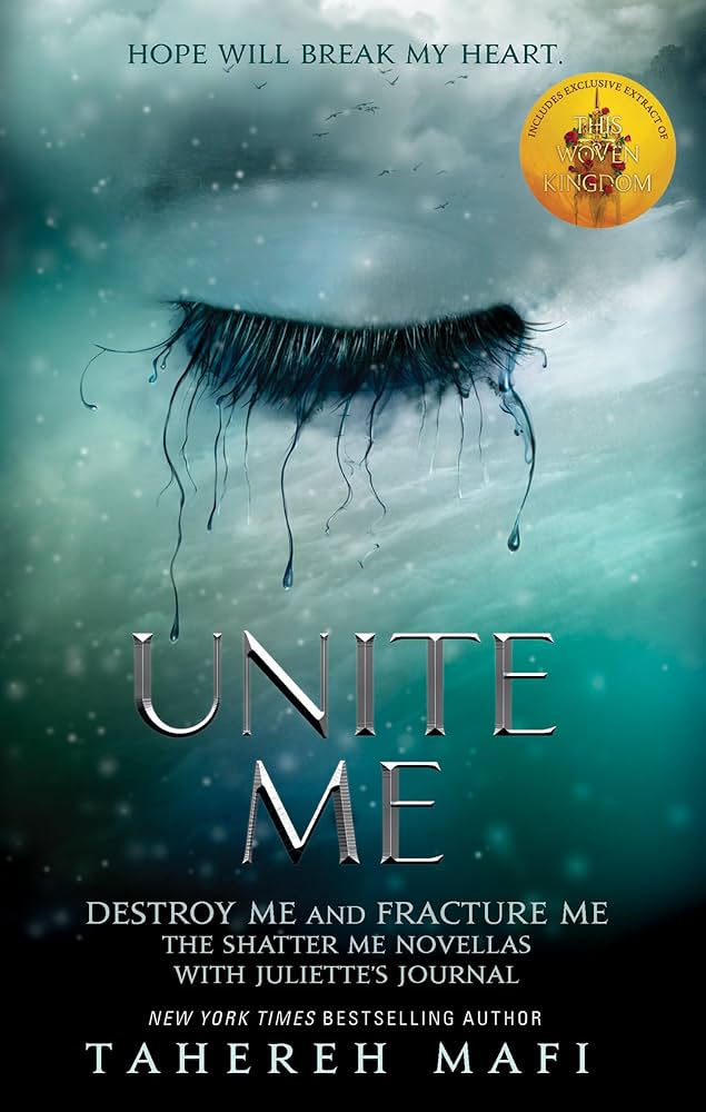 Shatter Me 1.5-2.5: Unite Me