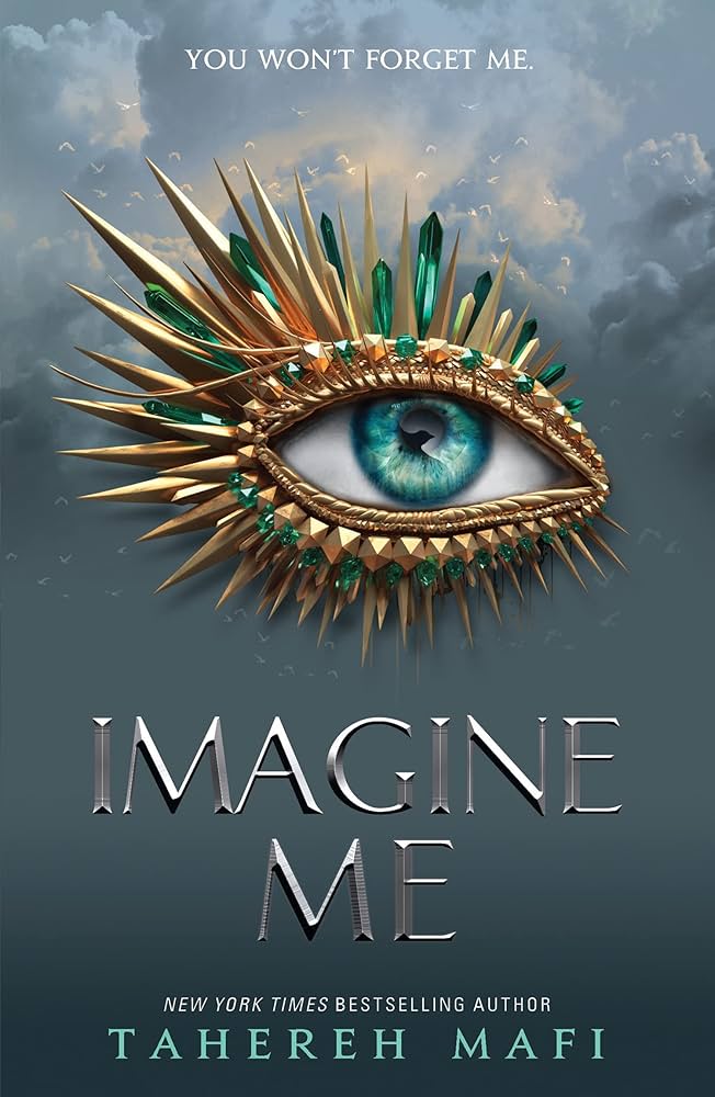 Shatter Me 6: Imagine Me