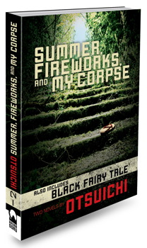 Summer, Fireworks, And My Corpse