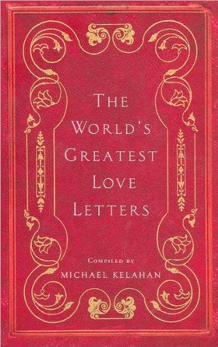 Worlds Greatest Love Letters