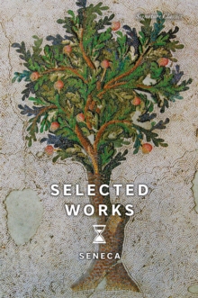 Selected Works Of Seneca
