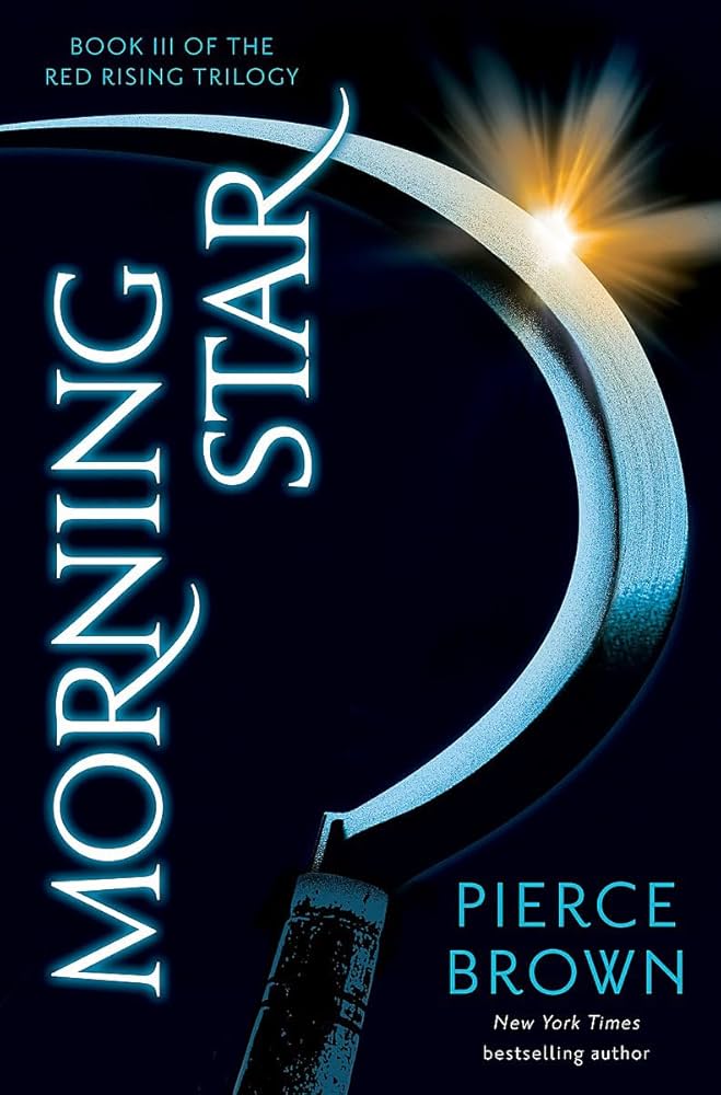 Red Rising Series 3: Morning Star