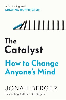 Catalyst How To Change Anyones Mind