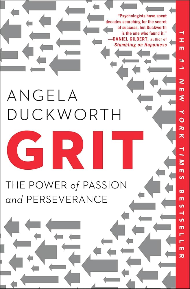 Grit: The Power Of Passion And Perseverance