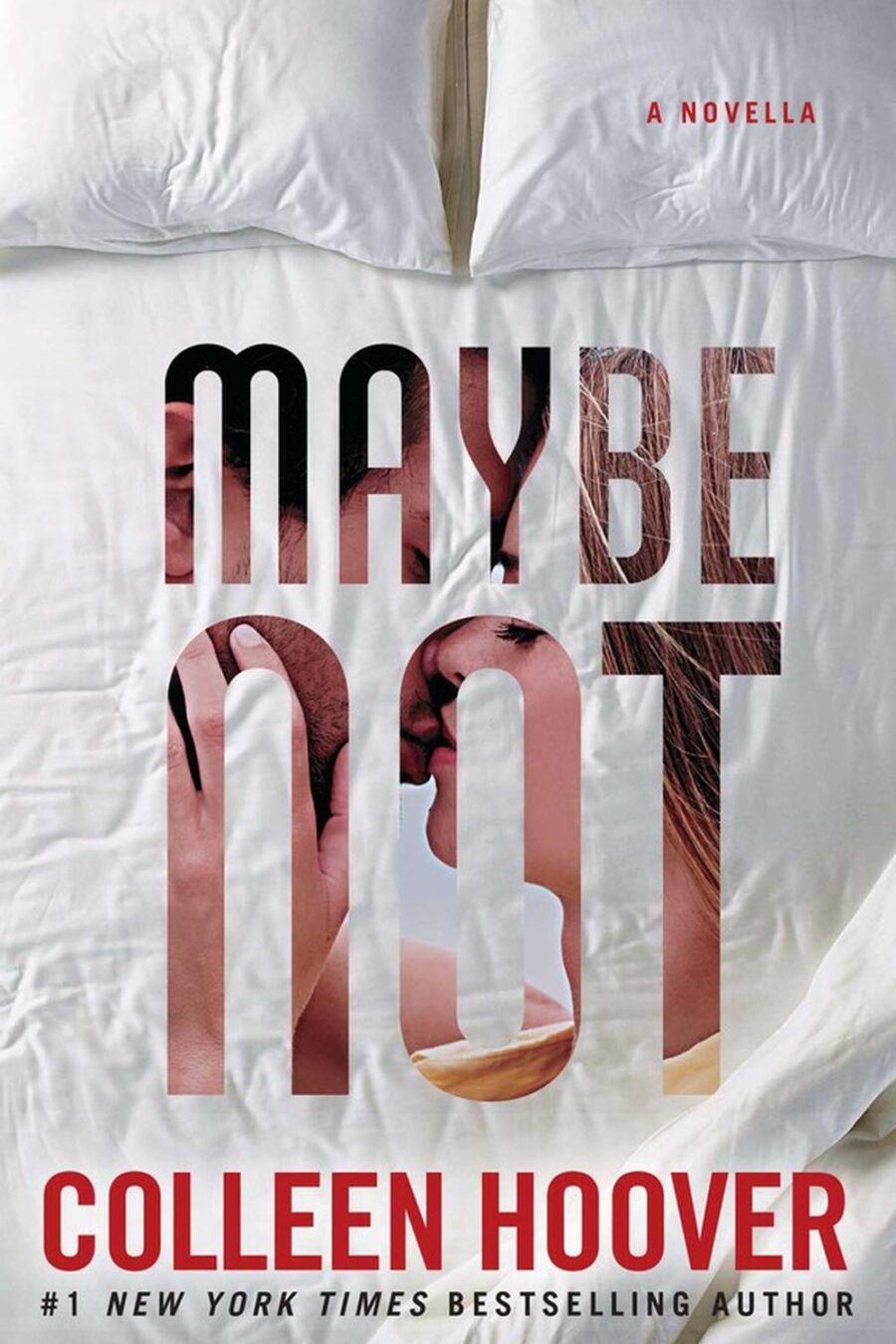Maybe Not (Reprint)