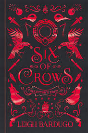 Six Of Crows (Collector)