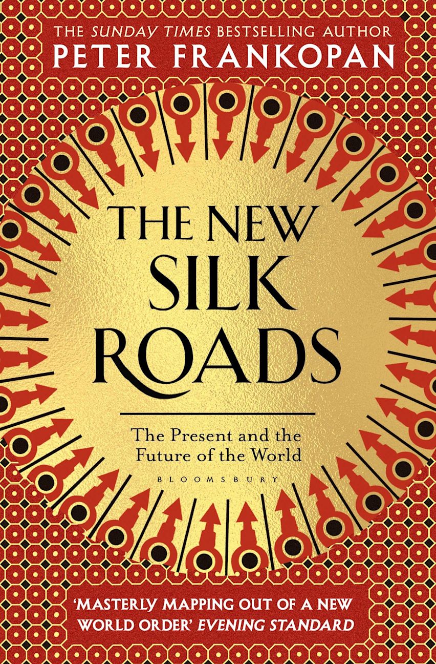 New Silk Roads: The Present And Future Of The World