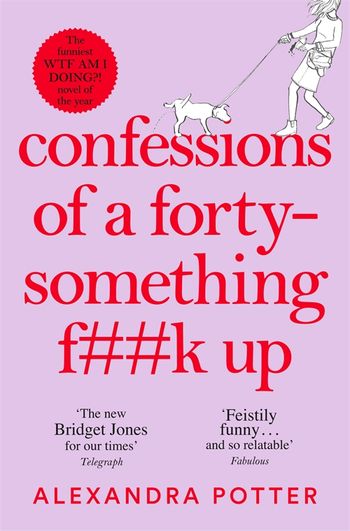 Confessions Of A Forty Something F##K Up
