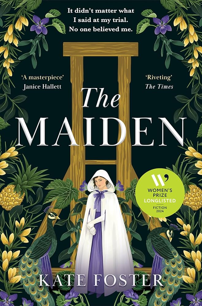 Maiden: Longlisted For The Women'S Prize For Fiction 2024