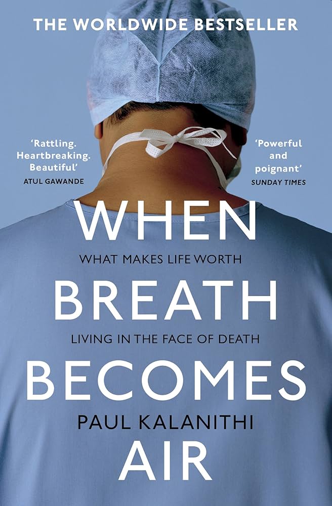 When Breath Becomes Air (Pocket Doctor)