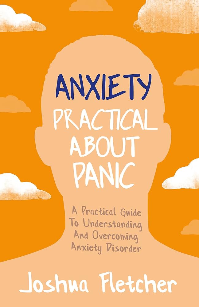 Anxiety Practical About Panic