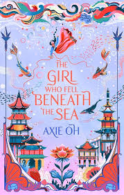 Girl Who Fell Beneath The Sea (Paperback)