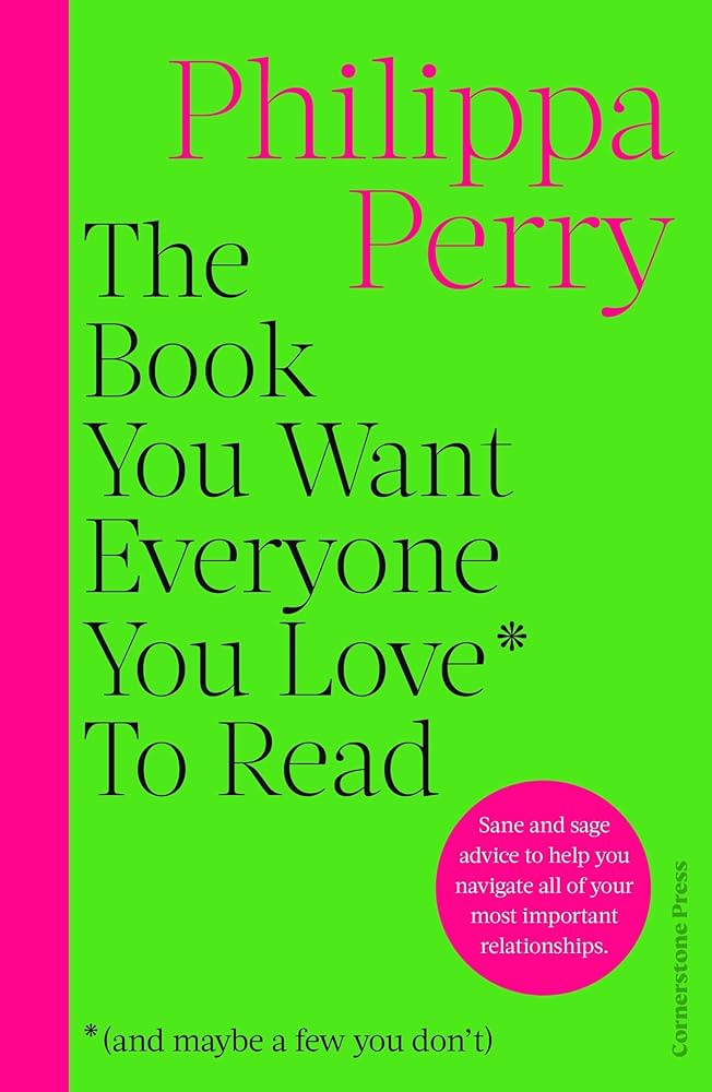 Book You Want Everyone You Love To Read