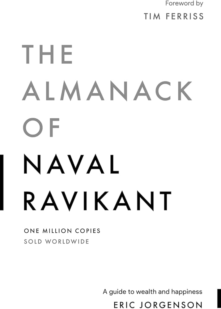 Almanack Of Naval Ravikant